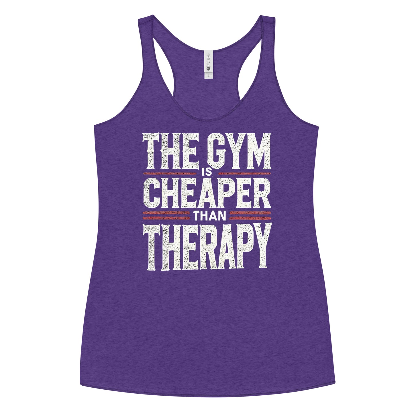 The Gym Is Cheaper Than Therapy Racerback Tank