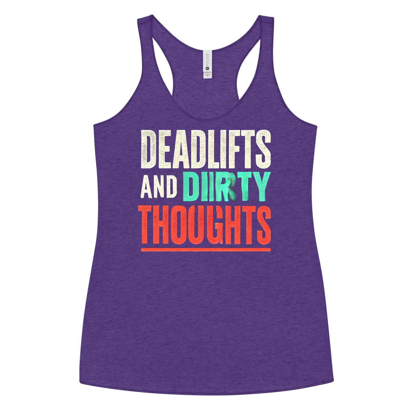 Deadlifts And Dirty Thoughts Glitch Racerback Tank