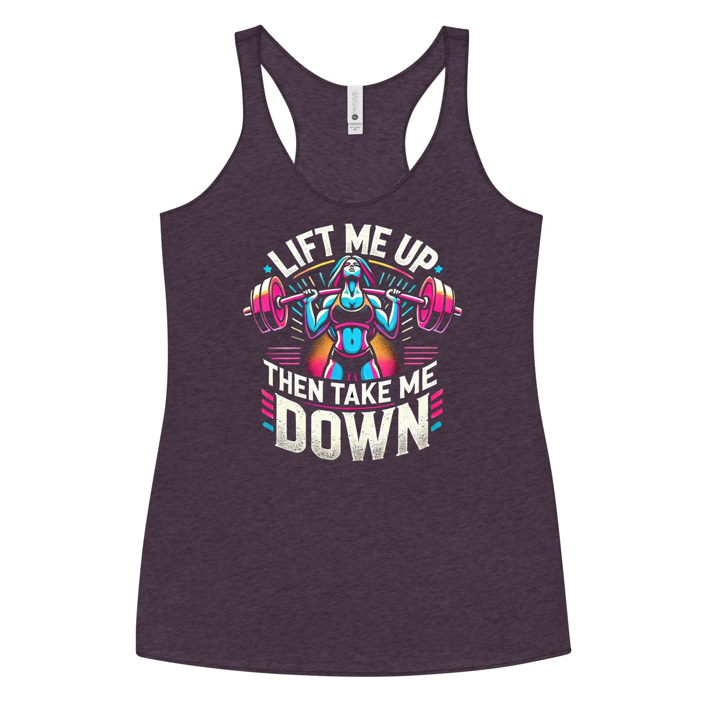 Lift Me Up Then Take Me Down Racerback Tank