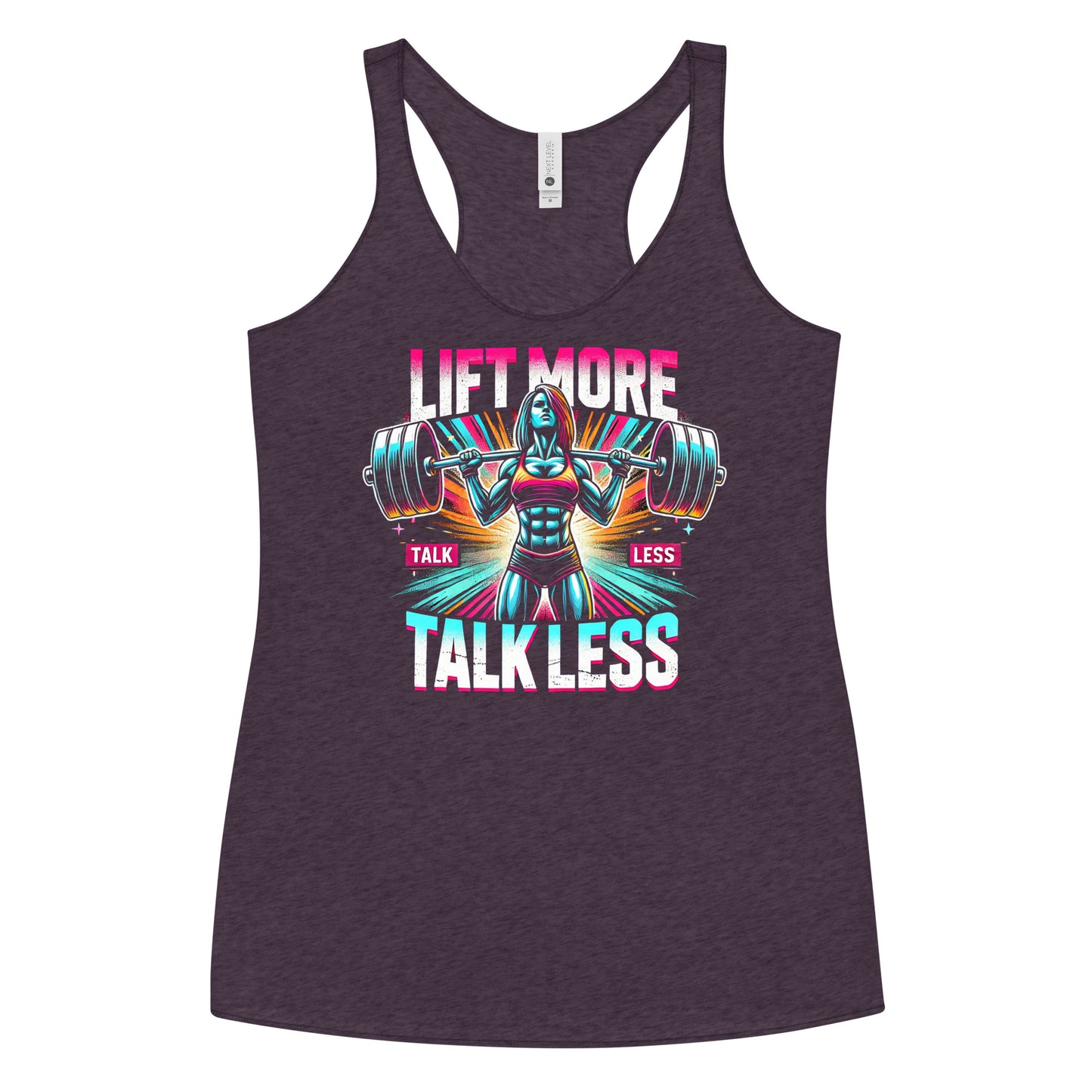 Lift More Talk Less Fearless Racerback Tank