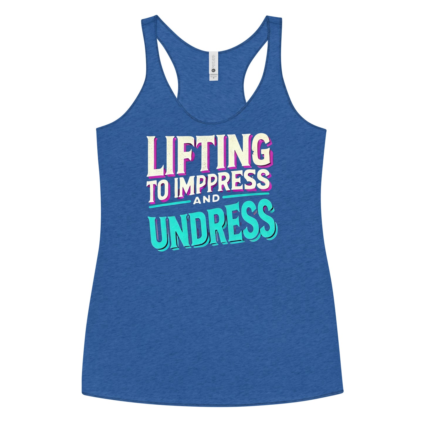 Lifting To Impress And Undress Racerback Tank