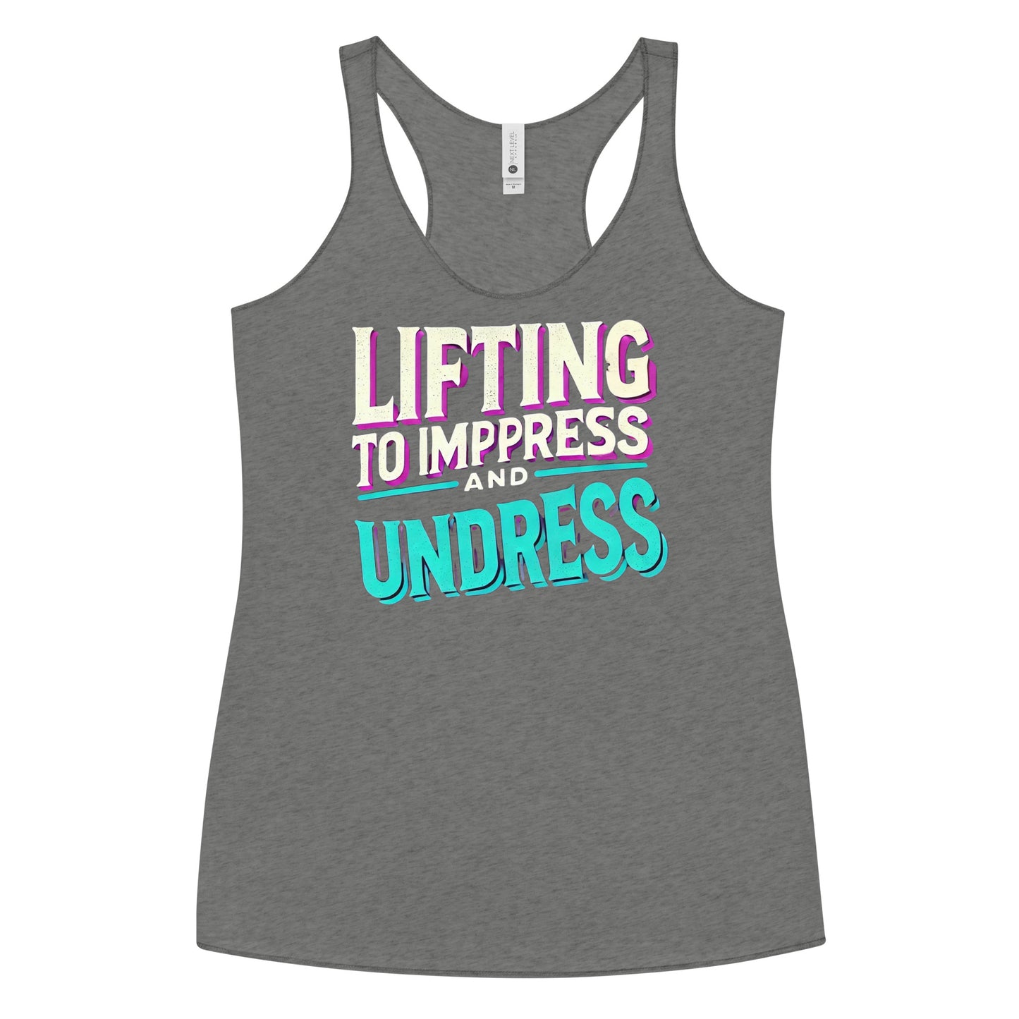 Lifting To Impress And Undress Racerback Tank